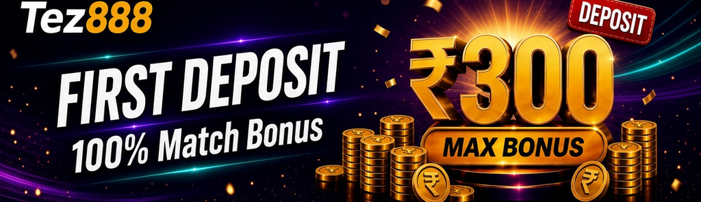 First Deposit　Sub: 100% Match Bonus up to ₹300　Tag: DEPOSIT