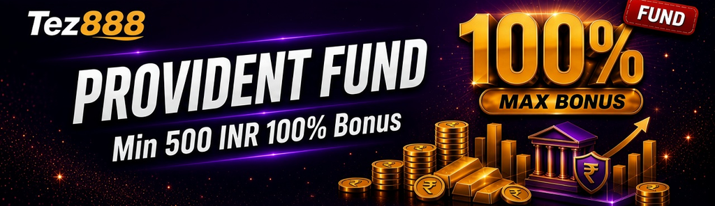 Provident Fund　Sub: Min ₹500 Deposit, 100% Bonus　Tag: FUND